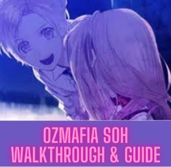 ozmafia-soh-walkthrough-guide