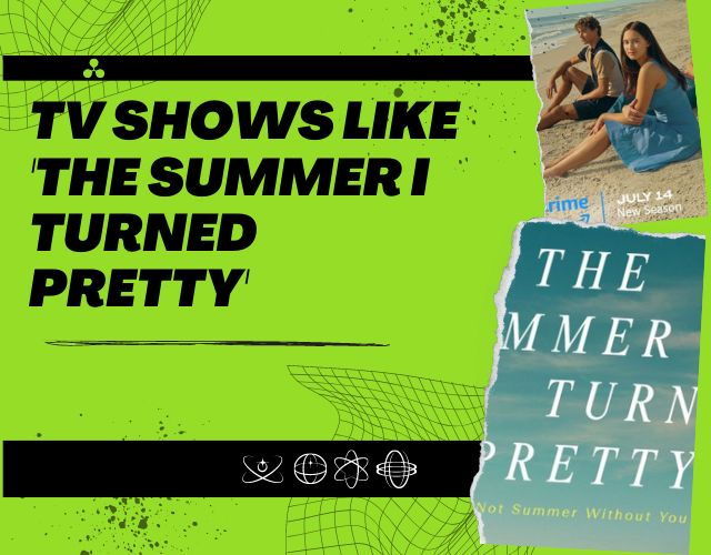 tv-shows-like-the-summer-i-turned-pretty