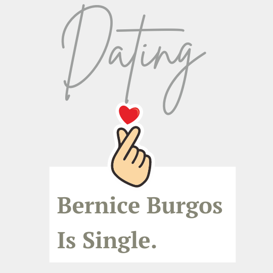 bernice-burgos-dating